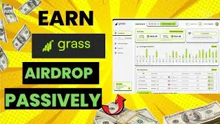 Grass Review (getgrass.io review) And How To Earn $Grass Airdrop Passively For Free