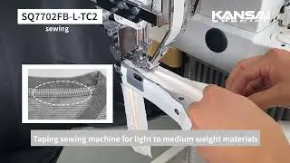 KANSAI FOA MACHINE - SQ7702FB L TC2 DD (Light Material)