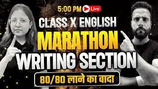Complete Writing Section English Class 10th One Shot Revision Boards 2023-24 with Deepika Maam