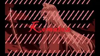 Аниме клип про ТОМОЭ и НАНАМИ МОМОЗОНО \ Коматоз \ Kamisama hajimemashita \ Amv