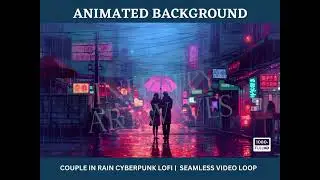 Romantic Couple In Rain Umbrella Animated Background Video | Cyberpunk Twitch Stream