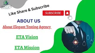 About Elegant Testing Agency - ETA Vision - ETA Mission