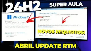 Windows 11 24H2 ABRIL UPDATE RTM - NOVA INSTALAÇÃO e CONFIGURAÇÕES! VEJA COMO INSTALAR E CONFIGURAR