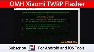 OMH Xiaomi TWRP Flasher - Best Xiaomi Flash Tool | Naijarom.com | Super Tools
