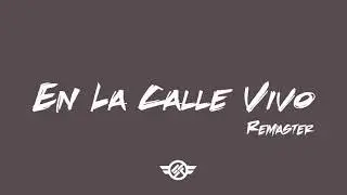 Endo y Lele - Ft.Nengo Flow - En la calle muero (Remaster)