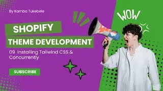 9 Installing Tailwind CSS & Concurrently | Shopify Development for Beginners