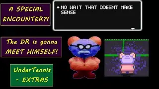 SECRET ENCOUNTER! (The DR Meets HIMSELF!) - [Undertennis - EXTRAS]