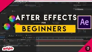 Learn After Effects | for Beginners | Basic tutorial in tamil