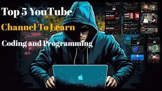 Top 5 YouTube Channels To Learn programming and Coding.#LearnToCode#ProgrammingTutorials#CodeWithMe