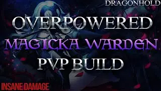 THE OVERPOWERED MAGICKA WARDEN BUILD - DRAGONHOLD META | Build by WhyWhyWhy EA