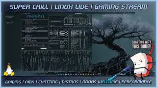 Gaming on Linux | Incredibly chill and addictive games | Noobs Welcome | Come Hang Out