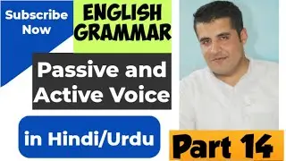 English Grammar, Passive & Active Tenses, Active & Passive Voice  in Hindi/Urdu Part 14