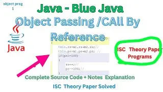 Java Tutorial: Call By Reference in Java | Pass  By Reference  in Java for Isc  #java #isc #bluej