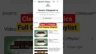 Class 11 Physics Full Playlist