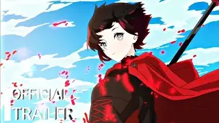 RWBY: Hyousetsu Teikoku | Official Trailer | HD