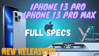 Iphone 13 Pro, Iphone 13 Pro Max Full Review Amd Specs!!!!!! NEW RELEASED!!! YOUTH 04