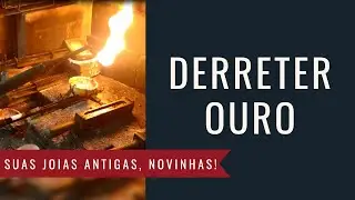 Como é feito o teste de ouro e a fundição