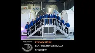 ESA Astronaut Class 2022 - Graduation