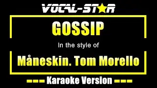 Måneskin. Tom Morello - GOSSIP (Karaoke Version)