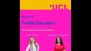 Episode 03 Fertility Education