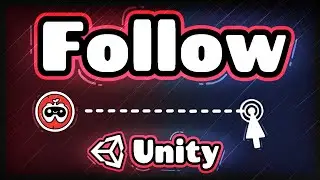 Follow in Unity (Objects Follow each other)