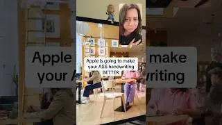 Apple is going to make ur A$$ handwriting better