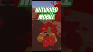 UNTURNED MOBILE TUTORIAL IN DESCRIPTION !  