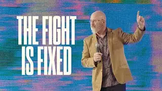 The Fight is Fixed | Greg Hood