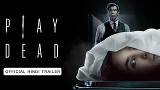 Play Dead Official INDIA Trailer (Hindi)
