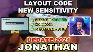 [NEW] JONATHAN Layout Code & New Sensitivity 2021 || 2 Finger Claw PUBGM || TUTORIALIN