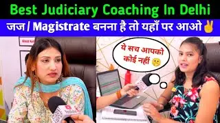 Best Judiciary Coaching In Mukherjee Nagar Delhi | Affordable Fees | All India Judiciary