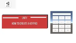 How To Make A Keypad in Unity (EASY!)
