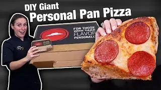 We made the World's LARGEST Personal Pan Pizza 🍕 // Pizza Hut Versus