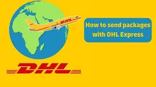 How to send packages with DHL Express?