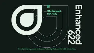TRU Concept - Run Away