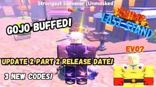 GOJO REWORK PATCH NOTES + CODES, UPDATE 2 RELEASE DATE! | ALS ANIME LAST STAND #alstheracefor150k