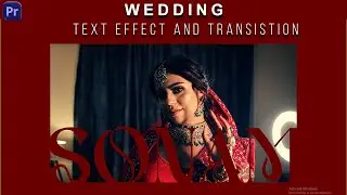 NEW Effects & Transtions For Pre Wedding Video Editing | Premiere Pro 2024 Tutorial