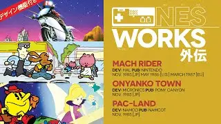 Mach Rider / Onyanko Town / Pac-Land retrospective: Hey-Nyanko Alien | NES Works Gaiden 