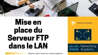 [Tuto_08] Mise en place du Serveur FTP dans le LAN fr