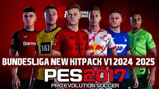 PES 2017 | KIT-BUNDS 2024-2025 | 8/3/24 | PC