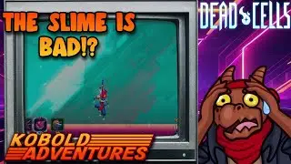 A Cavern of Slime! | Dead Cells do over