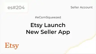 Etsy launched a New Etsy Seller App | Explore Feature- es204