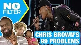 Chris Brown Has More Problems Than Obama?! (#NoFilter)