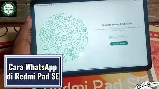 Cara WHATSAPP Di Redmi PadSE