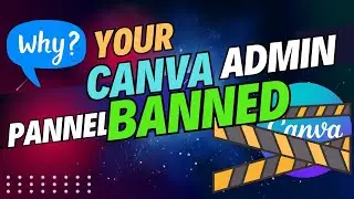 Canva Admin Panel Suspend Problem | Canva Educational Panel |