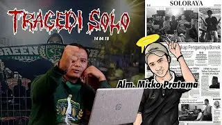 🔴NOSTALGIA TRAGEDI BERDARAH SOLO | Podcast Bola | Cak Tessy