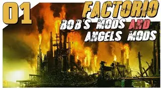 Factorio 0.18 Bob and Angel #01 Начало прохождения