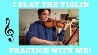 Practice Violin With Me!