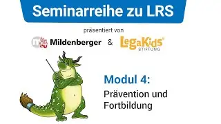 LRS-Modul 4: Prävention und Fortbildung