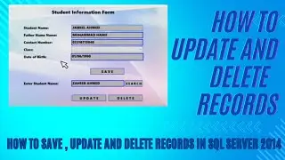 WPF C#  Search Update and Deleted Records  II How to use SQL Server 2014 II Programming in C Sharp